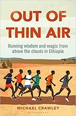 Out of Thin Air: Running Wisdom and Magic from Above the Clouds in Ethiopia 